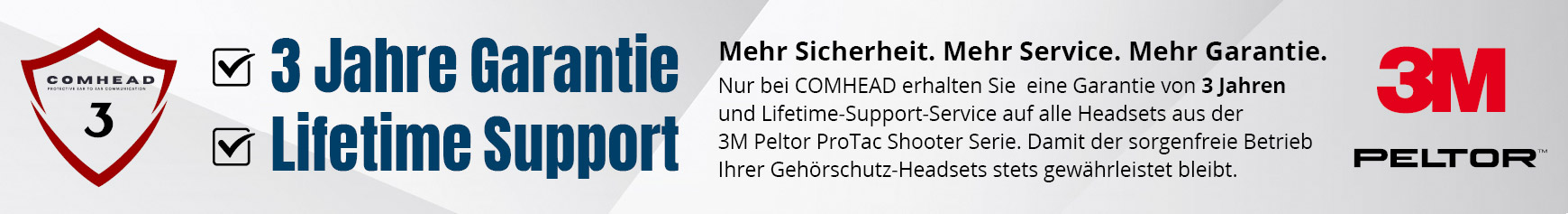 Drei Jahre Garantie auf 3M Peltor Headsets und Lifetime Support