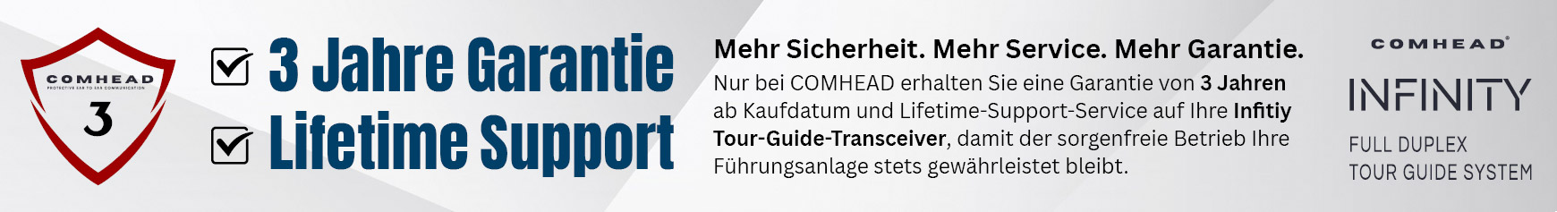 Drei Jahre Garantie auf Infitiy Tour-Guide-Transceiver und Lifetime Support
